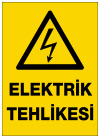 elektrik tehlikesi ikaz ve uyarı levhası