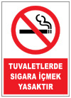 tuvaletlerde sigara içmek yasaktır ikaz ve uyarı levhası