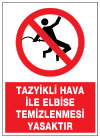 tazyikli hava ile elbise temizlenmesi yasaktır