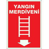 fosforlu fotolümen yangınla mücadele yangın tüpü yangın dolabı ikaz ve uyarı levhası
