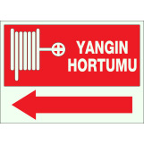 fosforlu fotolümen yangınla mücadele yangın tüpü yangın dolabı ikaz ve uyarı levhası