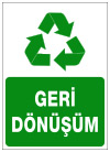 geri dönüşüm ikaz ve uyarı levhası