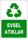 evsel atıklar ikaz ve uyarı levhası