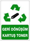 geri dönüşüm kartuş toner ikaz ve uyarı levhası