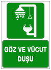 göz ve vücut duşu ikaz ve uyarı levhası