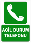 acil durum telefonu ikaz ve uyarı levhası