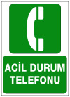 acil durum telefonu ikaz ve uyarı levhası