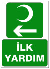 ilk yardım sol ikaz ve uyarı levhası