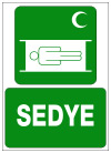 sedye ikaz ve uyarı levhası