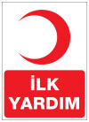 ilk yardım ikaz ve uyarı levhası