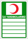 ilk yardımcılarımız ikaz ve uyarı levhası