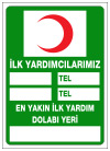 ilk yardımcılarımız en yakın ilk yardım dolabı yeri ikaz ve uyarı levhası