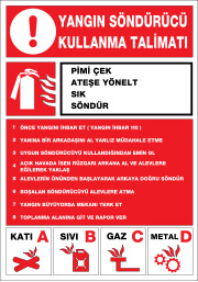 yangın söndürücü kullanma talimatı ikaz ve uyarı levhası