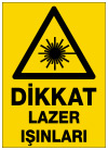 dikkat lazer ışınları ikaz ve uyarı levhası