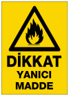 dikkat yanıcı madde ikaz ve uyarı levhası