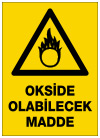 okside olabilecek madde ikaz ve uyarı levhası