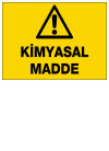 dikkat kimyasal madde ikaz ve uyarı levhası