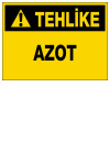 tehlike azot ikaz ve uyarı levhası
