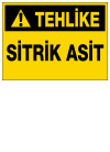 tehlike sitrik asit ikaz ve uyarı levhası