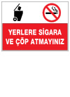 yerlere sigara ve çöp atmayınız ikaz ve uyarı levhası
